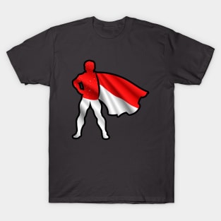 Indonesian Hero Wearing Cape of Indonesia Flag Hope and Peace Unite in Indonesia T-Shirt